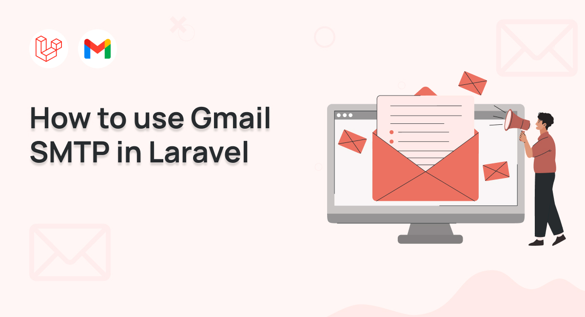 send An Email From Gmail SMTP in Laravel