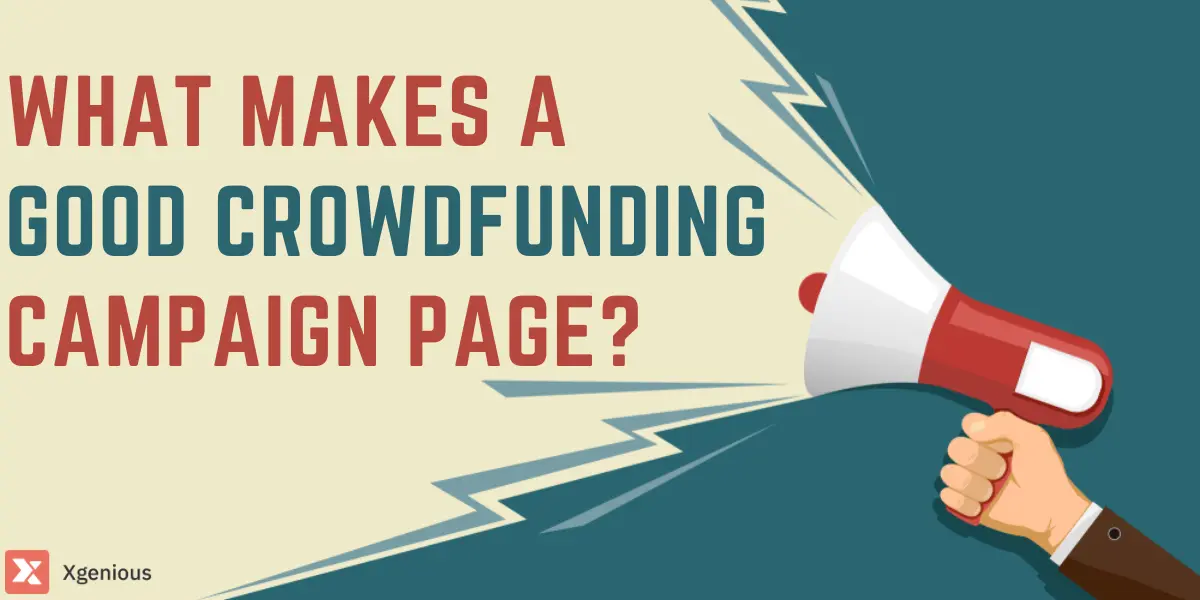 What Makes a Good Crowdfunding Campaign Page