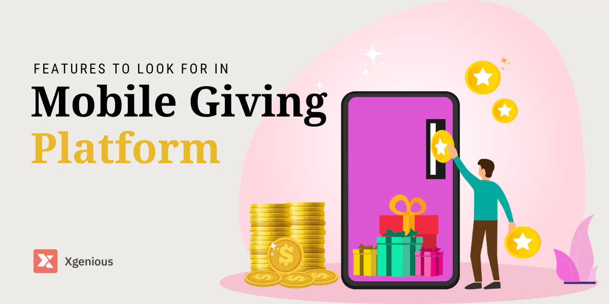 10 Features to Look for in Mobile Giving Platform