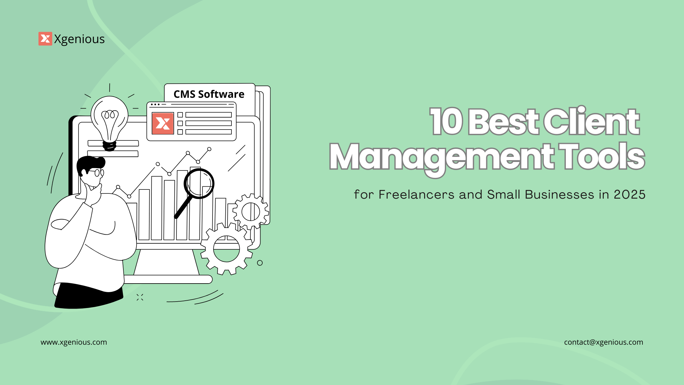 10 Best Client Management Tools for Freelancers and Small Businesses in 2025